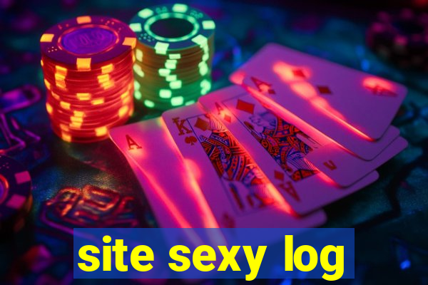 site sexy log